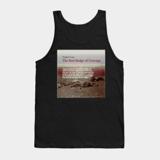 The Red Badge of Courage image/text Tank Top